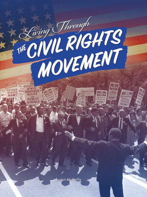 cover image of Living Through the Civil Rights Movement